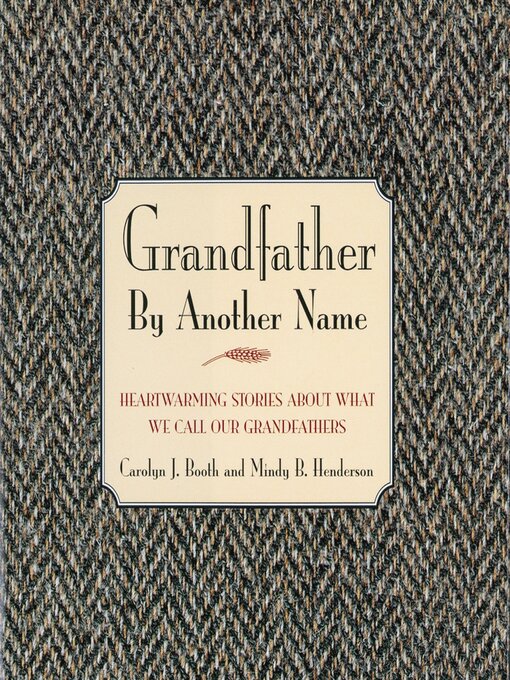 Title details for Grandfather by Another Name by Carolyn Booth - Available